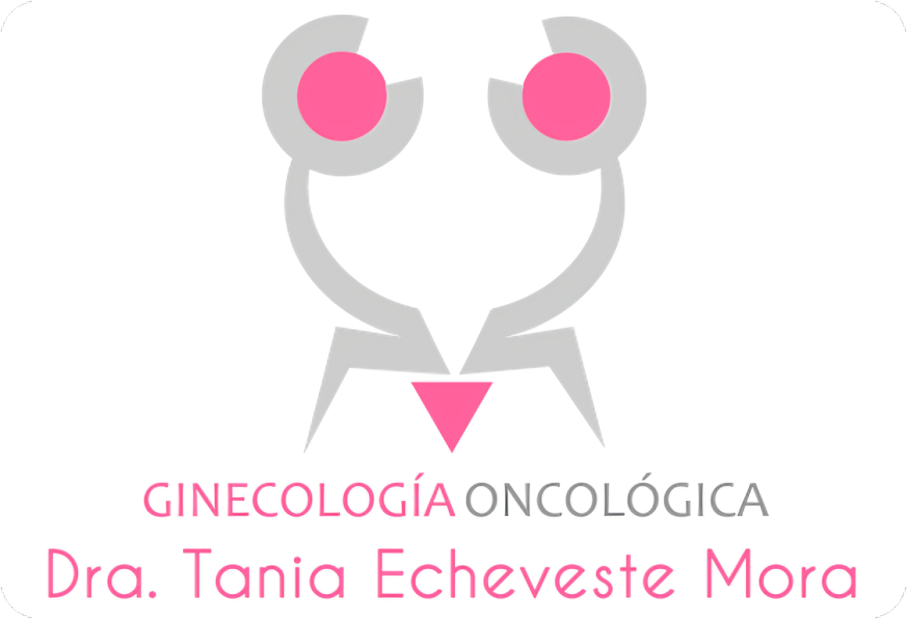 Ginecología Oncológica en Zapopan, Jal - Dra. Tania Echeveste Mora